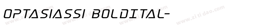 OptasiaSSi BoldItal字体转换